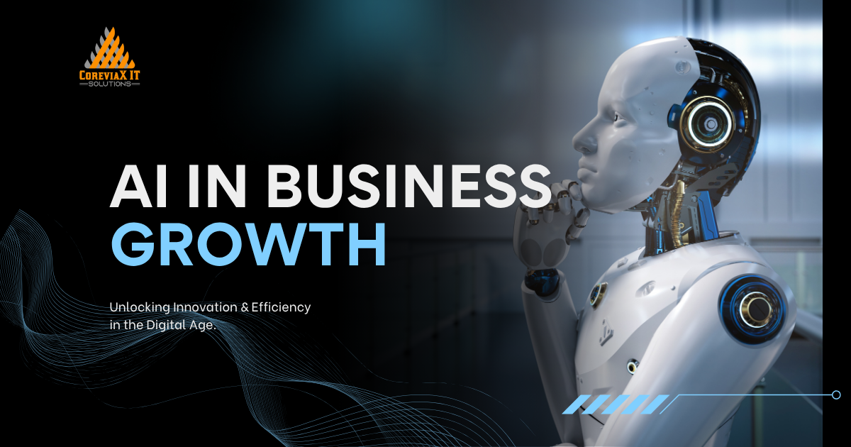 How AI IN Business Growth IS Helping (2025) - Coreviax IT Solutions